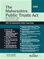 THE MAHARASHTRA PUBLIC TRUSTS ACT AND RULES - Mahavir Law House(MLH)